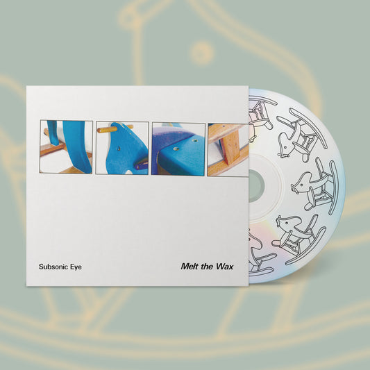 Subsonic Eye - Melt the Wax CD
